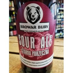 Browar Bury Sour Ale Czarna Porzeczka